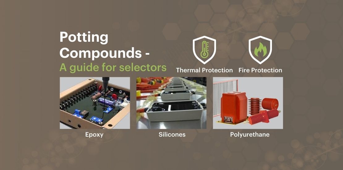 Potting Compounds A guide for selectors